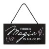 There's Magic in All of Us Witchy Hanging Sign - Image 2