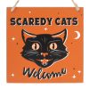 Scaredy Cats Welcome Hanging Sign - Image 2