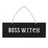 Boss Witch Wall Sign