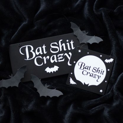 20cm Bat Shit Crazy Hanging Sign - Image 5