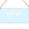 Devon is My Happy Place Hanging Sign - Image 2