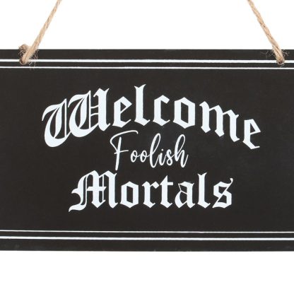 Welcome Foolish Mortals Hanging Sign - Image 2