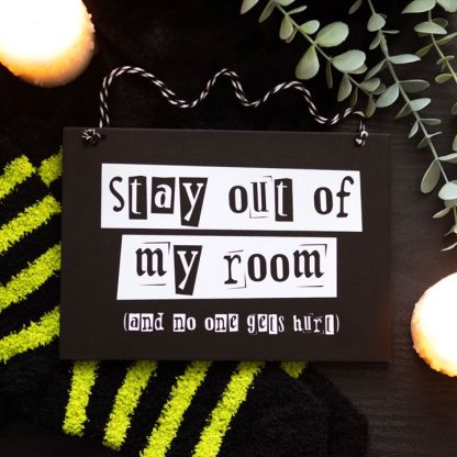 Stay Out of My Room Hanging Sign - Image 4