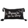 Dying to Go to Sleep Satin Cushion - Image 2